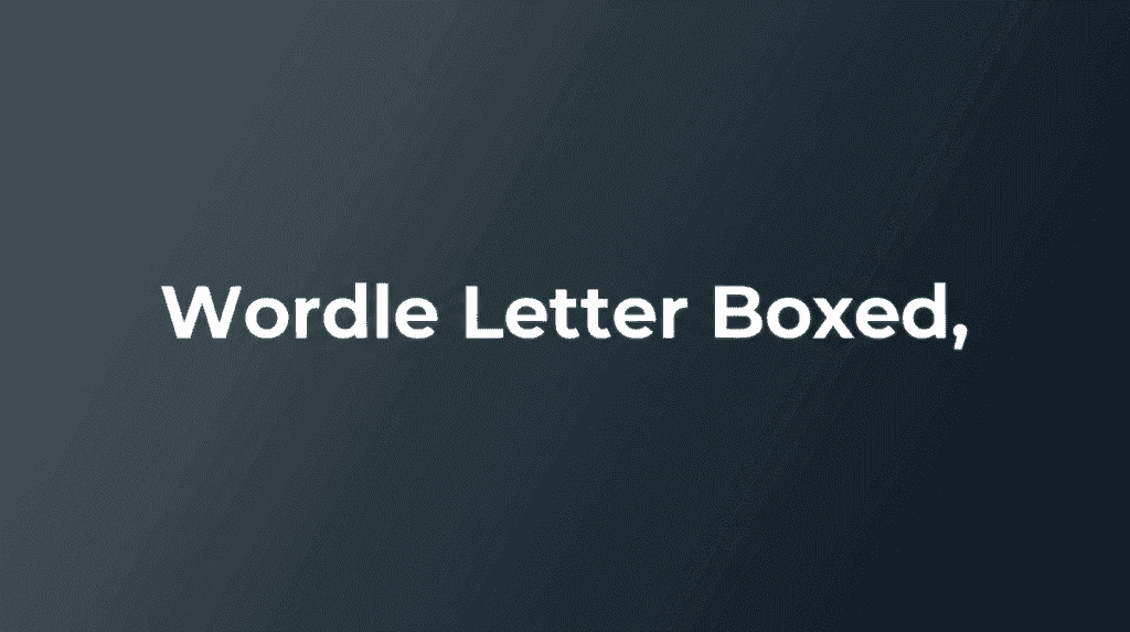Wordle Letter Boxed puzzle interface